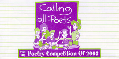 Calling All Poets for the Poetry Competition of 2003