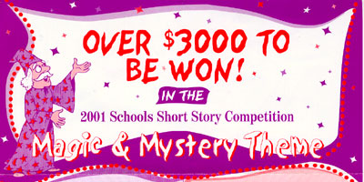 2001 Schools Short Story Competition - Magic and Mystery Theme